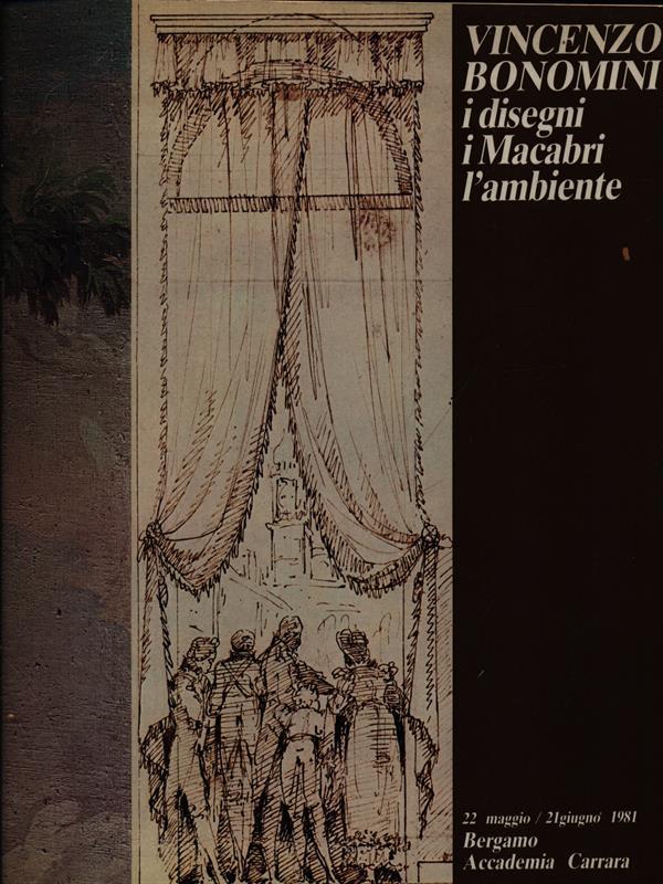 Vincenzo Bonomini i disegni i Macabri l'ambiente