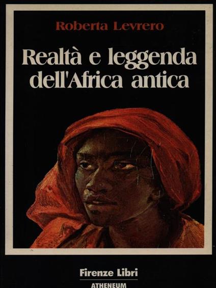 Realtà e leggenda dell'Africa antica - copertina
