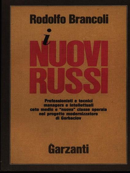 I nuovi russi - Rodolfo Brancoli - copertina