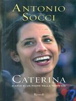 Caterina. Diario di un padre nella tempesta