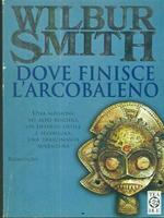 Dove finisce l'arcobaleno