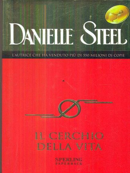 Il cerchio della vita - Danielle Steel - copertina