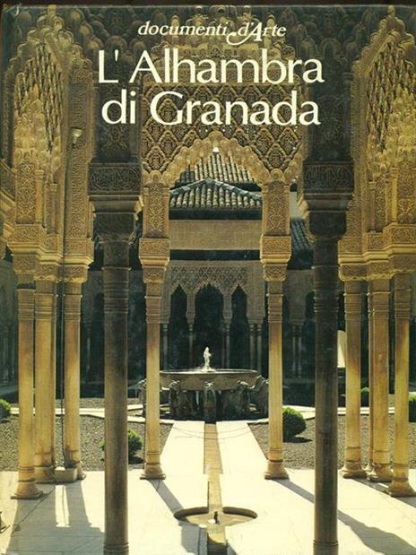 L' Alhambra di Granada - Cesco Vian - 2