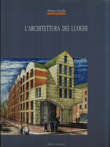 L' architettura dei luoghi - Alfonso Acocella - copertina