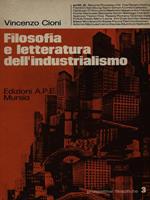 Filosofia e letteratura dell'industrialismo