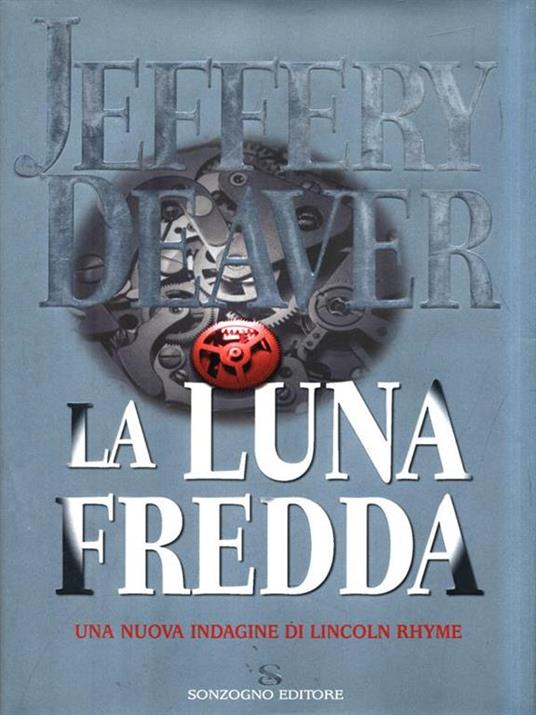 La luna fredda - Jeffery Deaver - copertina