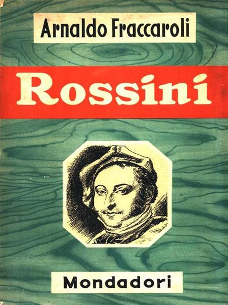 Rossini - Arnaldo Fraccaroli - copertina