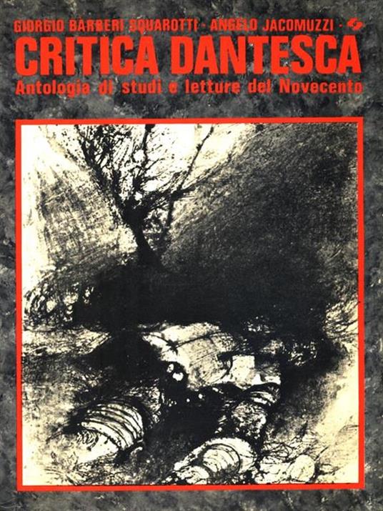 Critica dantesca - Giorgio Bàrberi Squarotti - copertina