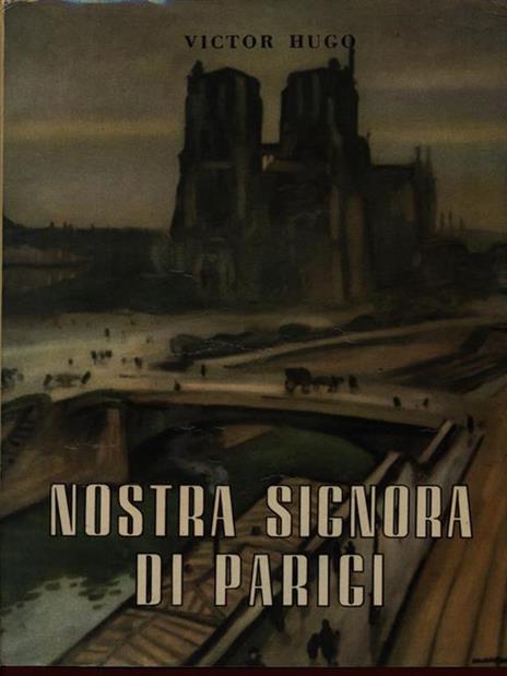 Nostra signora di Parigi - Victor Hugo - copertina