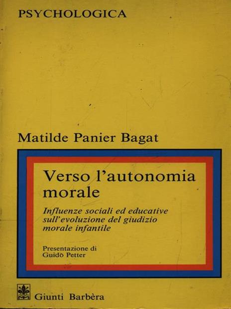 Verso l'autonomia morale - Matilde Panier Bagat - 2
