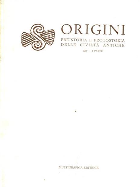 Origini. Preistoria e protostoria delle civiltà antiche - 3