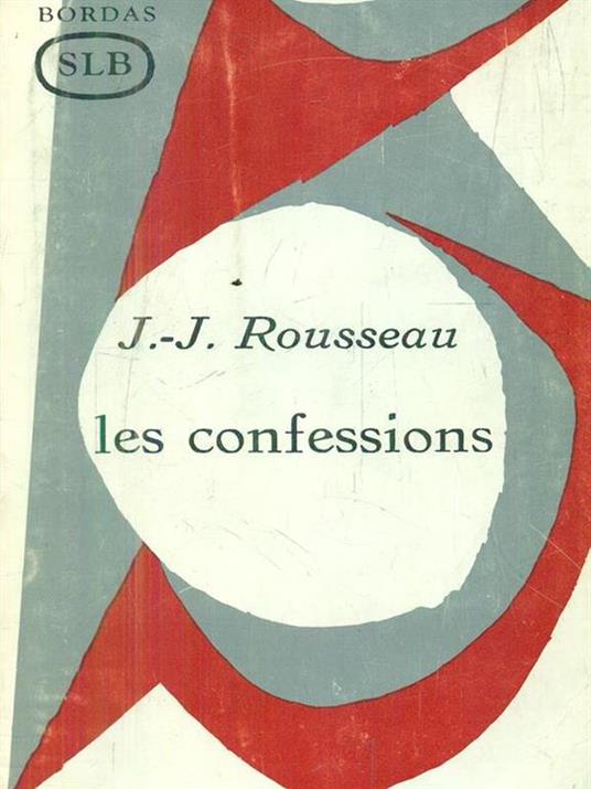 Les confessions - Jean-Jacques Rousseau - copertina