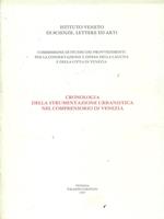 Cronologia della strumentazione urbanistica nel comprensorio di Venezia
