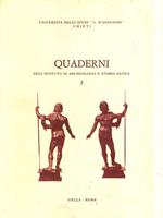 Quaderni dell'Istituto di archeologia e storia antica