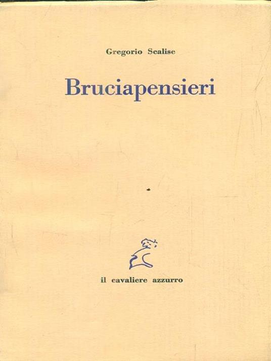 Bruciapensieri - Gregorio Scalise - copertina