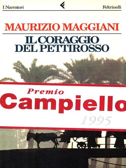 Il coraggio del pettirosso - Maurizio Maggiani - copertina