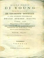 Delle notti di Young traduzione di Giuseppe Bottoni. Parte prima
