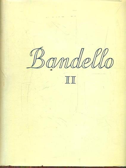 Tutte le opere. Vol II - Matteo Bandello - copertina