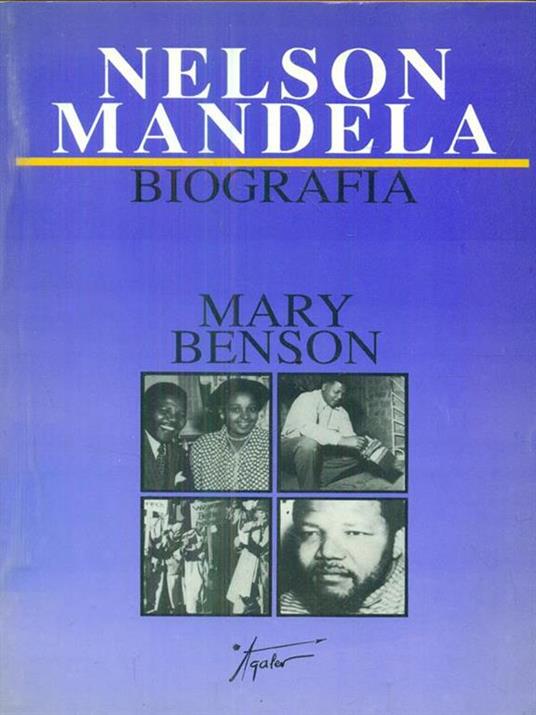 Nelson Mandela. Biografia - Mary Benson - copertina