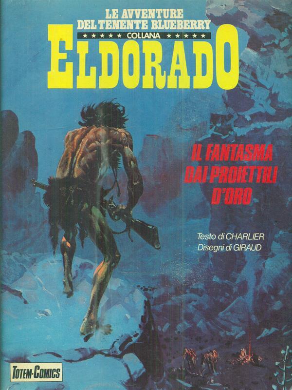 Il fantasma dai proiettili d'oro