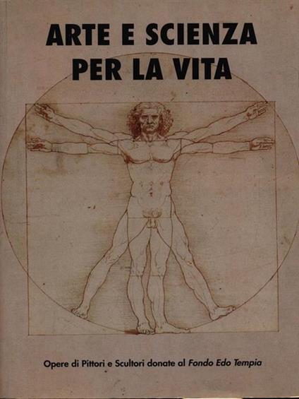 Arte e scienza per la vita - Bruno Pozzato - copertina