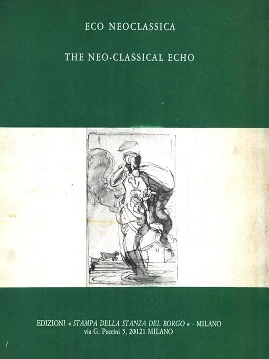 Eco neoclassica. The neo-classical echo - copertina