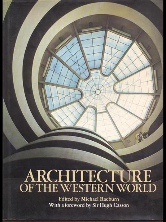 Architecture of The Western World - Michael Raeburn - copertina
