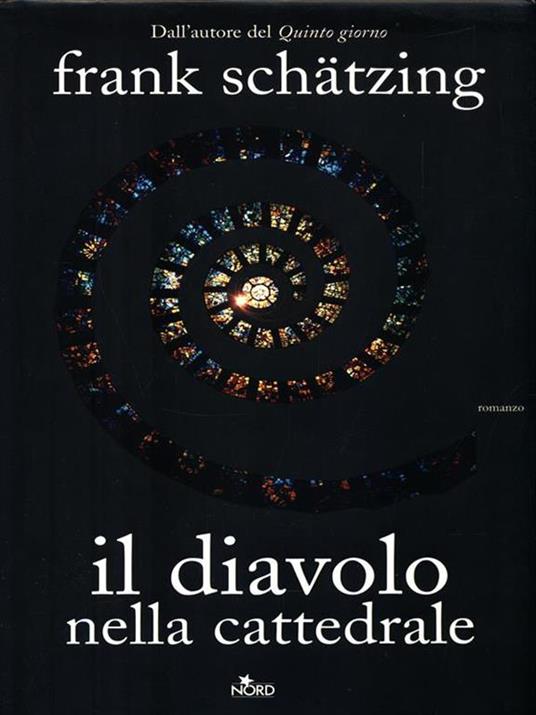 Il diavolo nella cattedrale - Frank Schätzing - copertina