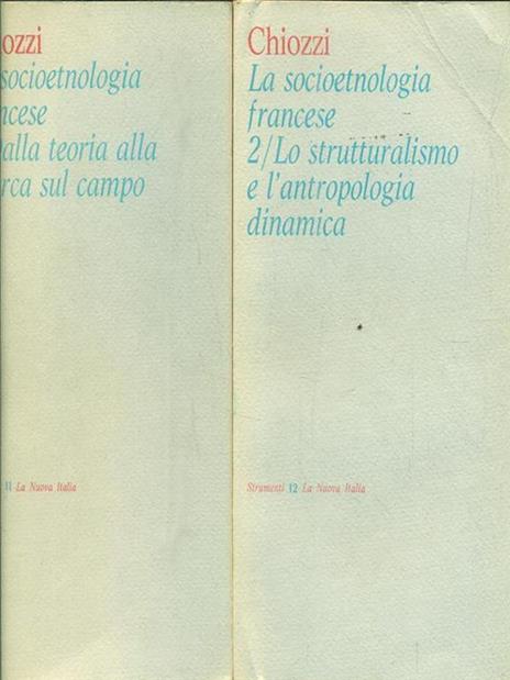 La socioetnologia francese. Volume 1-2 - P. Chiozzi - copertina