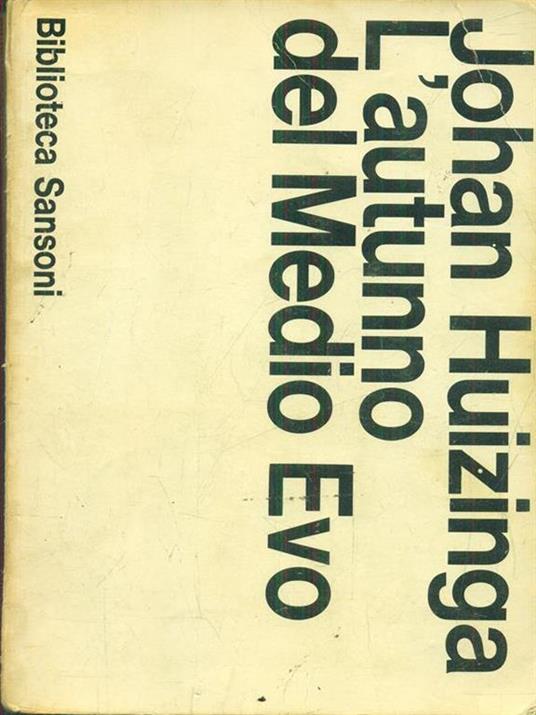 L' autunno del Medio Evo - Johan Huizinga - copertina