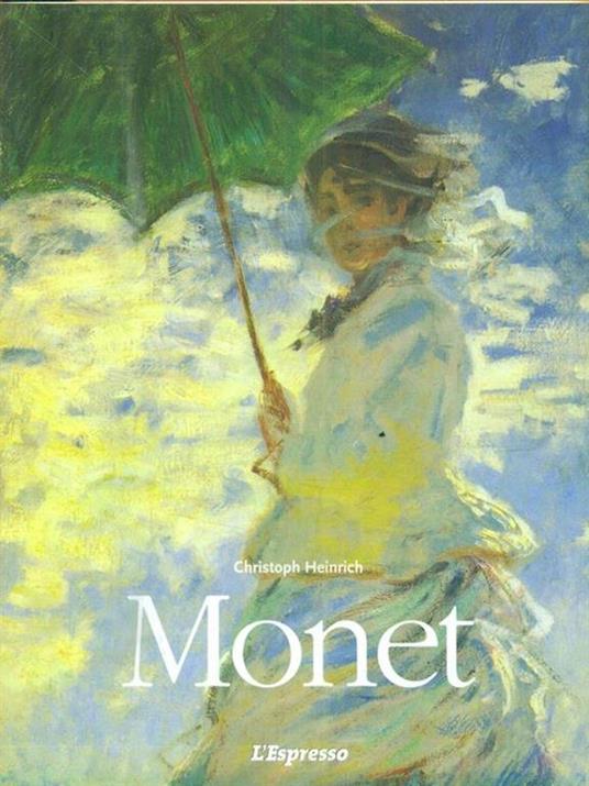 Claude Monet. 1840-1926 - Christoph Heinrich - copertina