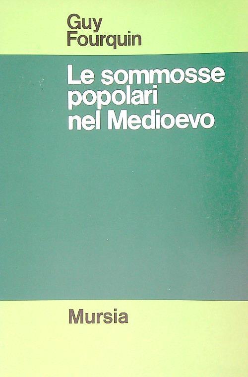 Le sommosse popolari nel Medioevo