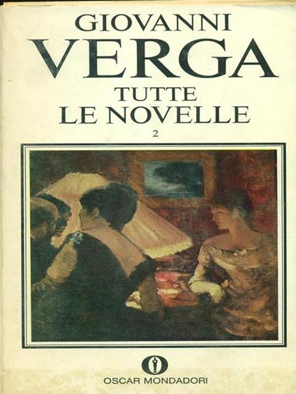 Tutte le novelle. Volume secondo - Giovanni Verga - copertina