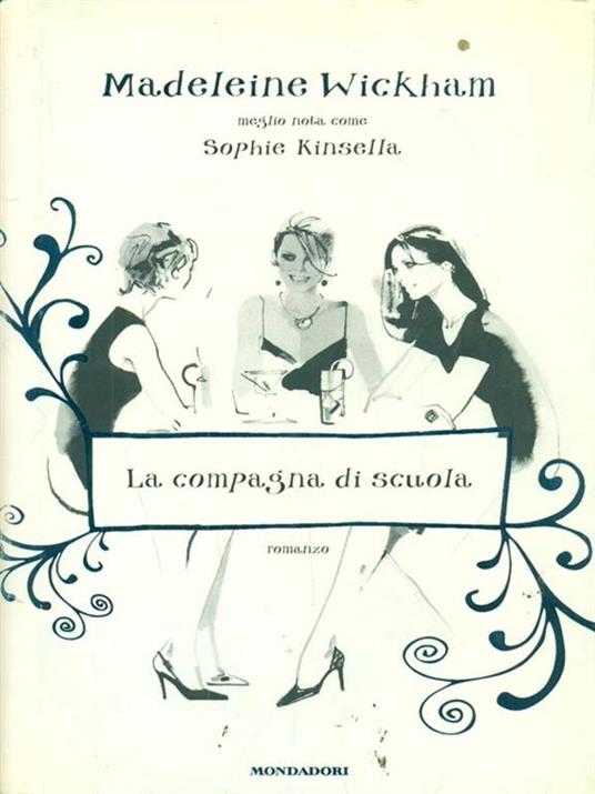 La compagna di scuola - Madeleine Wickham - copertina