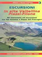 Escursioni in alta Valtellina