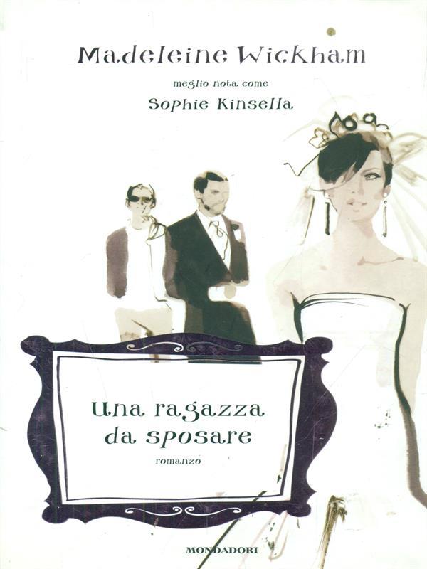 Una ragazza da sposare