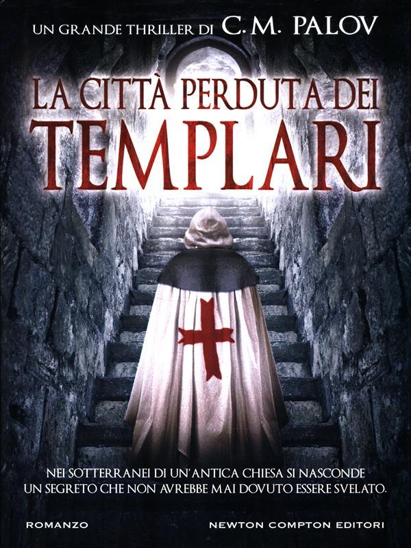 La città perduta dei Templari