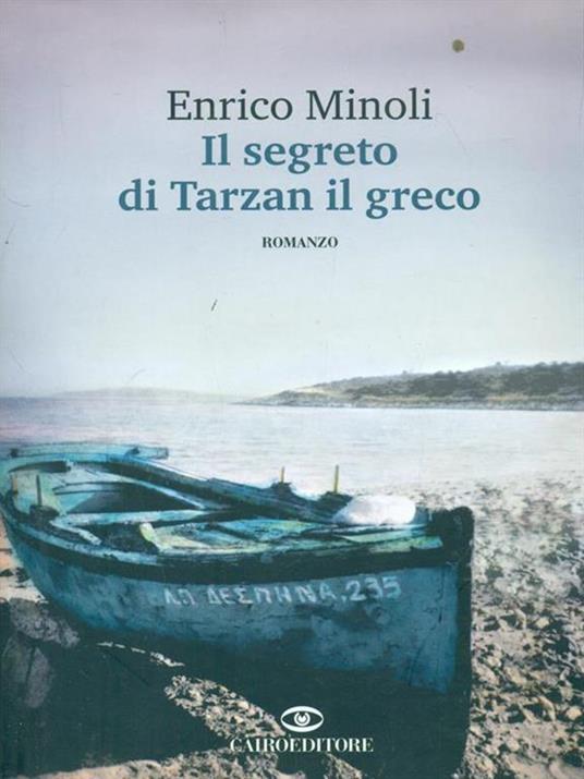 Il segreto di Tarzan il greco - Enrico Minoli - copertina