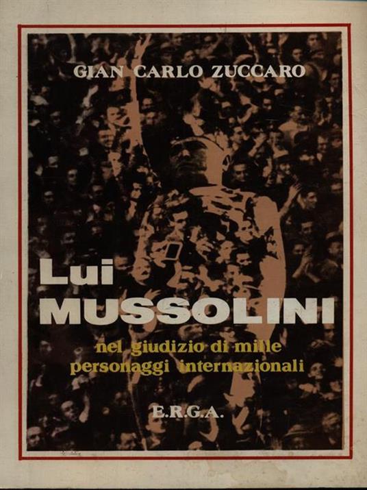 Lui Mussolini - Gian Carlo Zuccaro - copertina