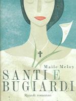 Santi e bugiardi