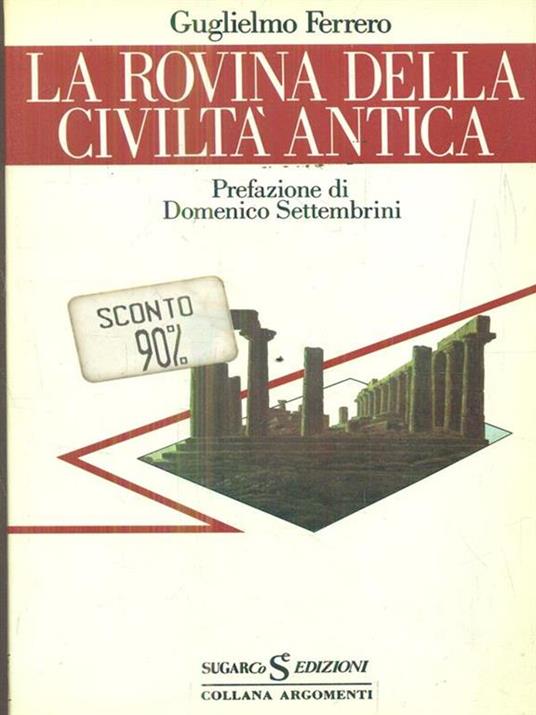 La rovina della civiltà antica - Guglielmo Ferrero - copertina