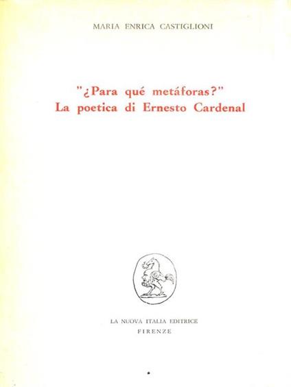 Para qué metàforas. La poetica di Ernesto Cardenal - copertina