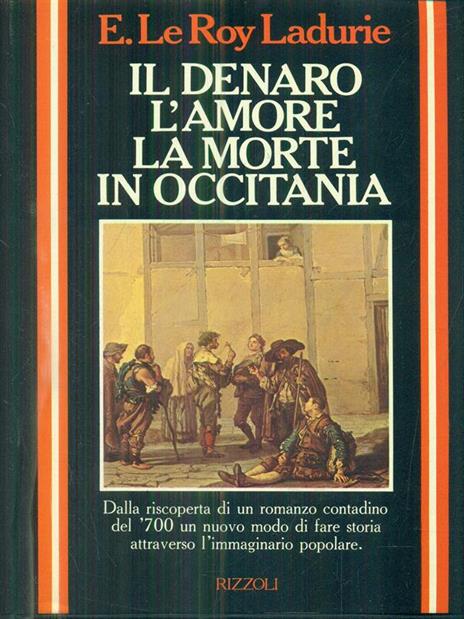 Il denaro l'amore la morte in occitania - E. Le Roy Ladurie - 5