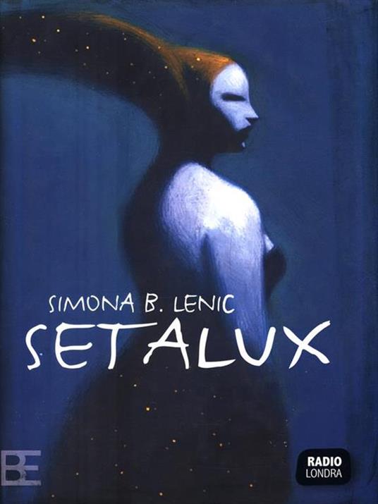 Setalux - Simona B. Lenic - copertina