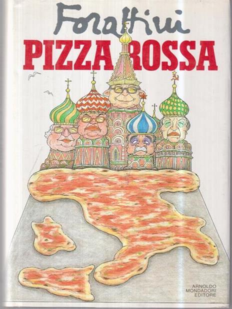 Pizza rossa - Giorgio Forattini - 2