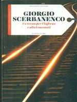 Un treno per l'inferno e altri racconti