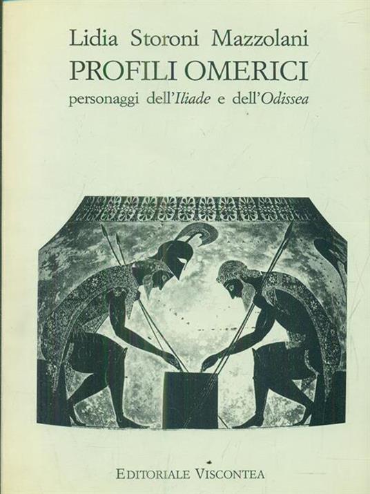 Profili omerici - Lidia Storoni Mazzolani - copertina