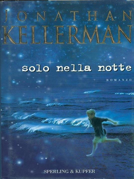 Solo nella notte - Jonathan Kellerman - copertina