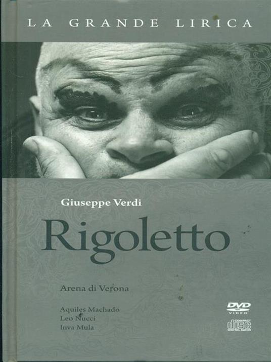 Rigoletto. Arena di Verona. Libro + Cd + Dvd - Giuseppe Verdi - copertina