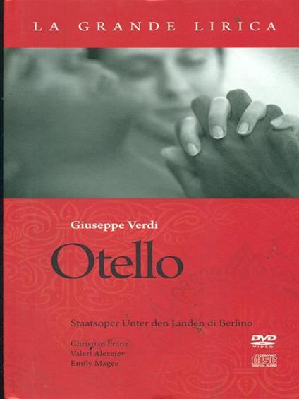 Otello. Staatsoper Unter den Linden di Berlino. Libro + Cd + Dvd - Giuseppe Verdi - copertina